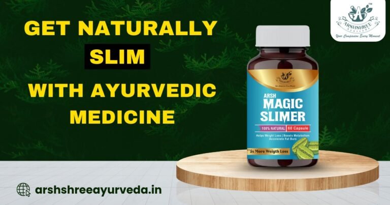 Ayurvedic Medicine for Slim in India